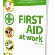 First Aid At Work Manual